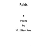 RAIDS by Gerard Hendrik Joan Bendien No.10 (IA) Cdo. 2 troop
